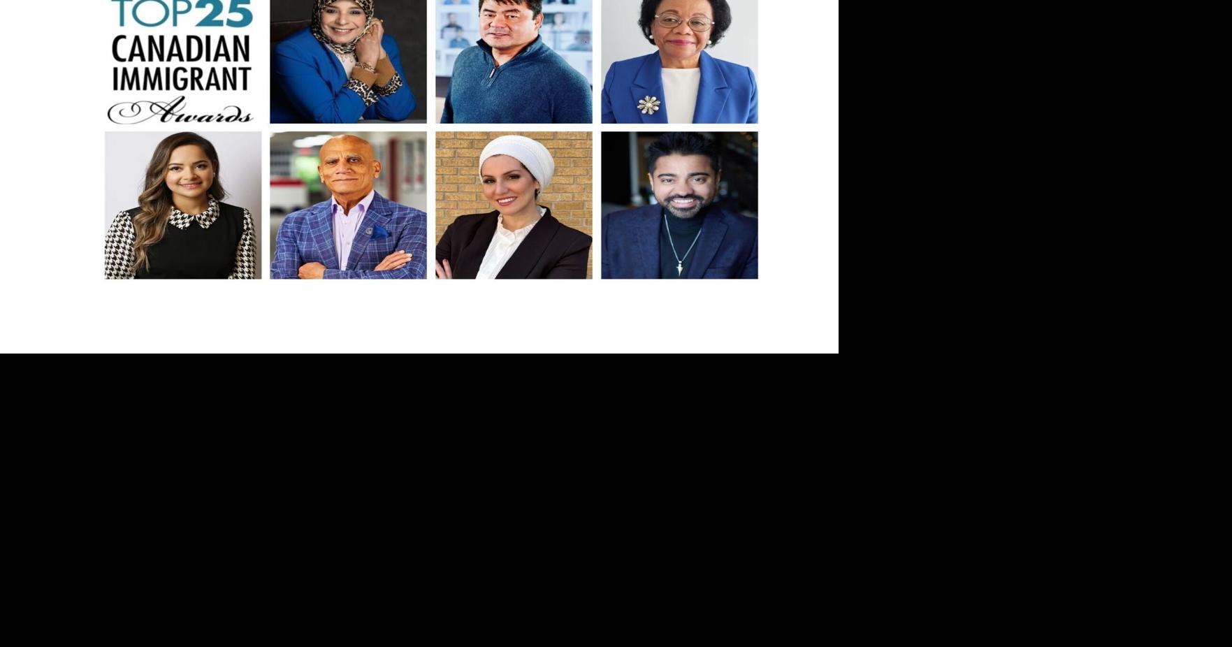 ‘Nation built by brave individuals’: Top 25 Canadian Immigrant Awards recipients announced