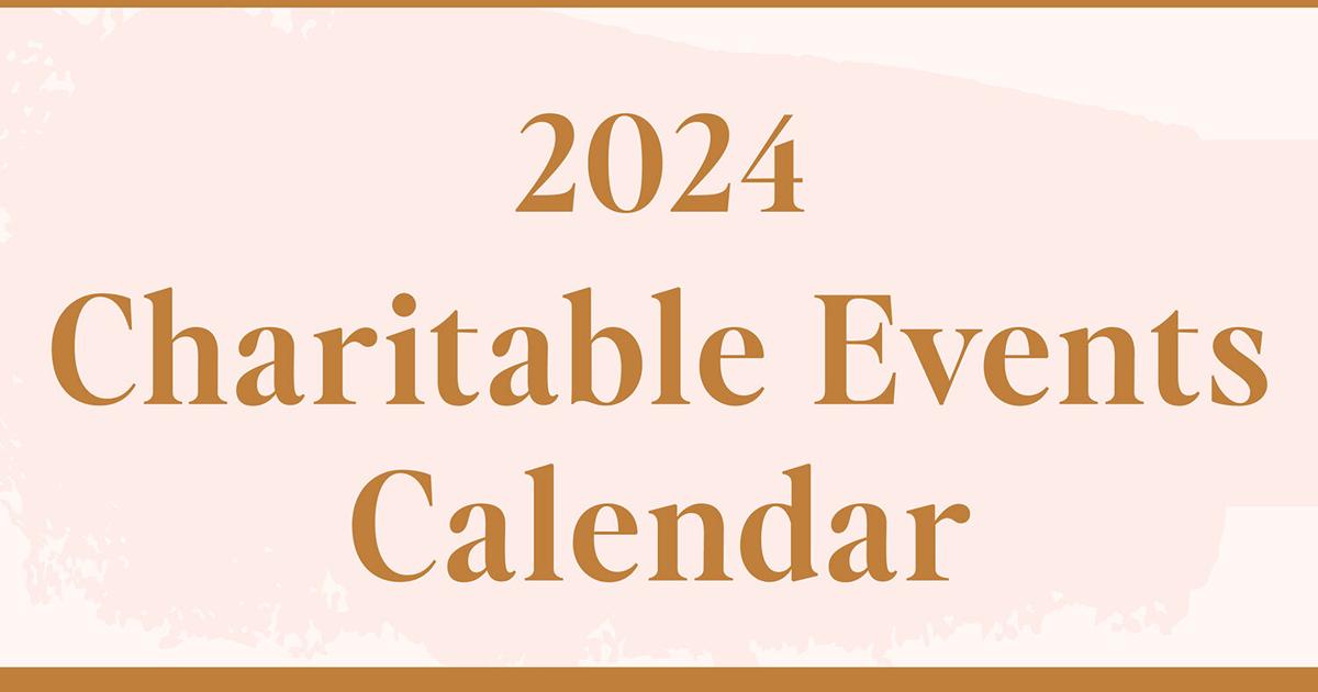 2024 Charitable Events calendar Giving Back