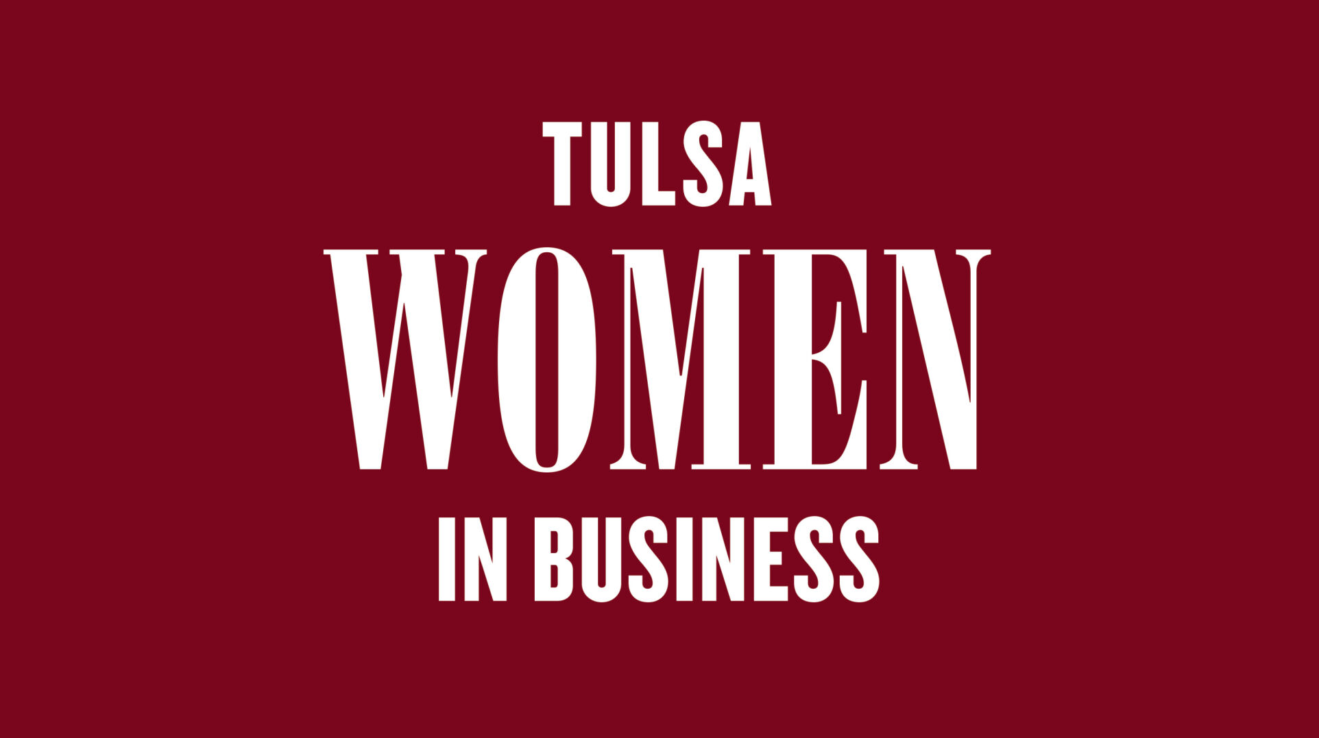 2023 Tulsa Women In Business | City Desk | Tulsapeople.com