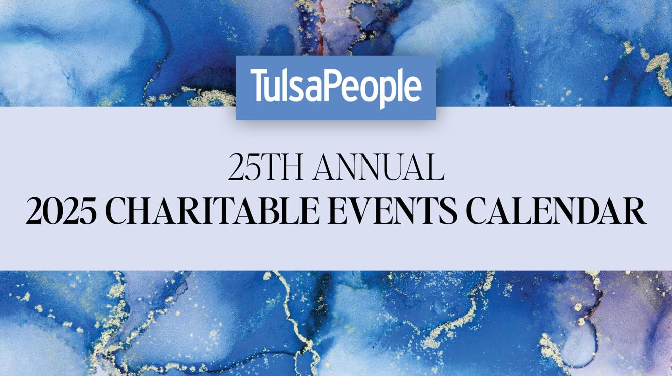 2025-charitable-events-calendar-city-desk-tulsapeople