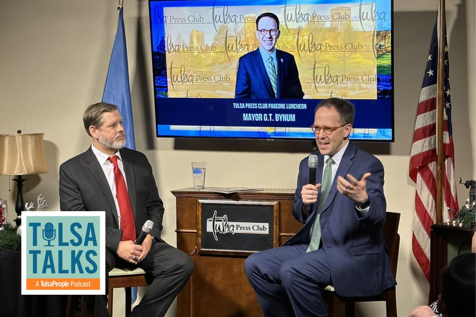 Mayor G T Bynum Live At Tulsa Press Club Podcast Tulsapeople