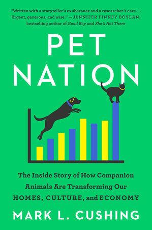 Book Review How We Became A Pet Nation During The Last Two Decades About Town Tulsapeople Com