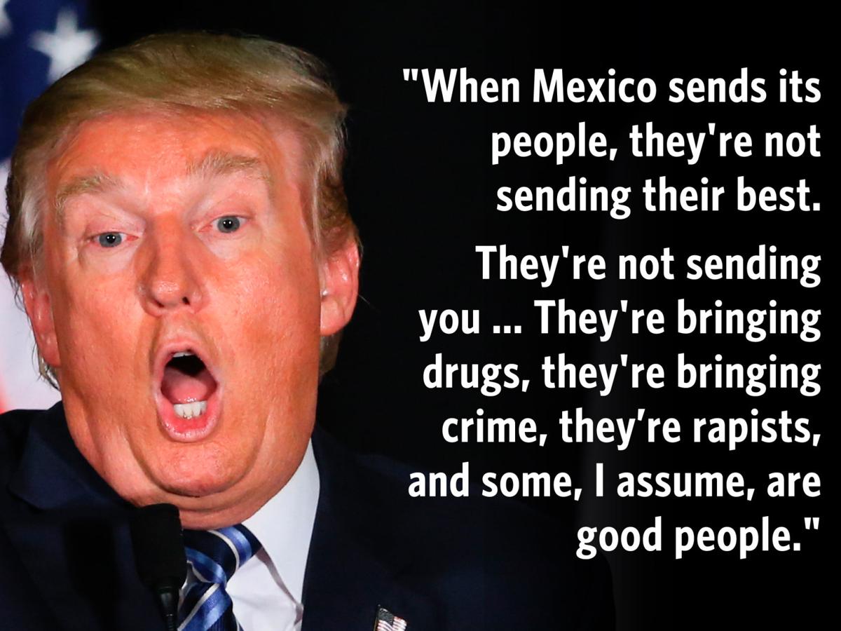 Notable quotes from Donald Trump during his presidential run | Gallery