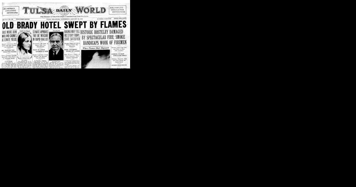 Throwback Tulsa: Tulsa's historic Brady Hotel at Archer and Main burns on this day in 1935 - Vimarsana News
