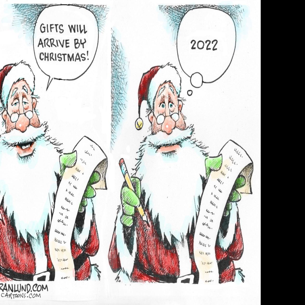 2022 Christmas Cartoons Cartoon: Gifts Arriving By Christmas | Opinion | Tulsaworld.com