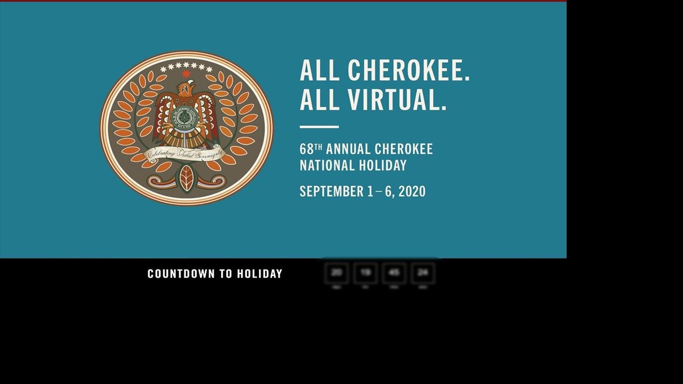 Cherokee National Holiday to be online celebration Entertainment
