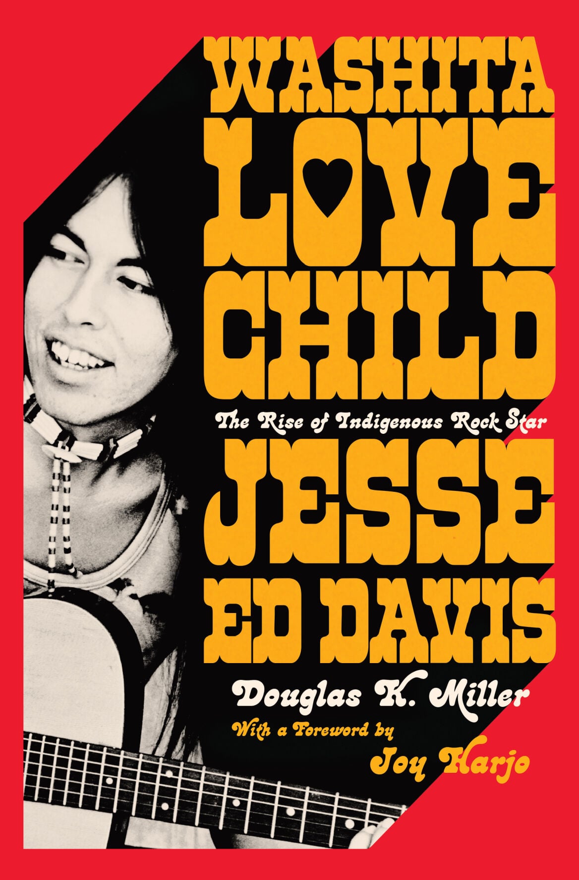Native rocker Jesse Ed Davis featured in new biography