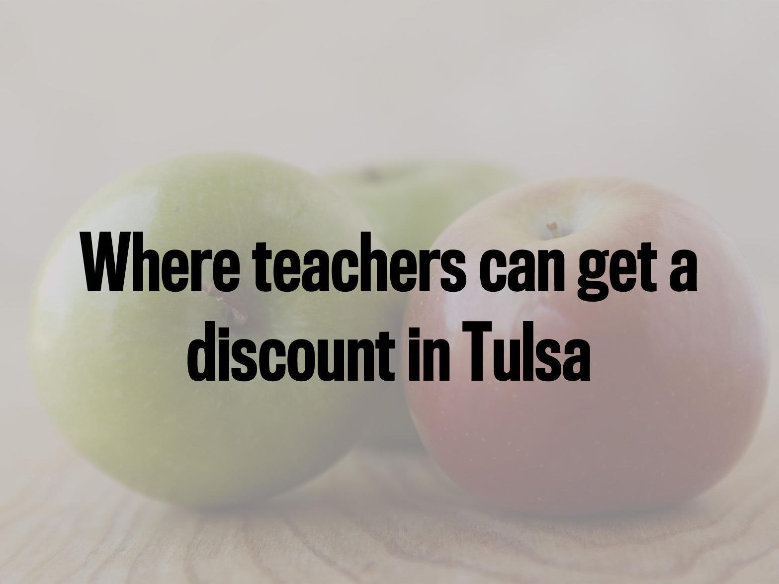 Where Can You Get A Teacher Discount In Tulsa Tulsaworld Com