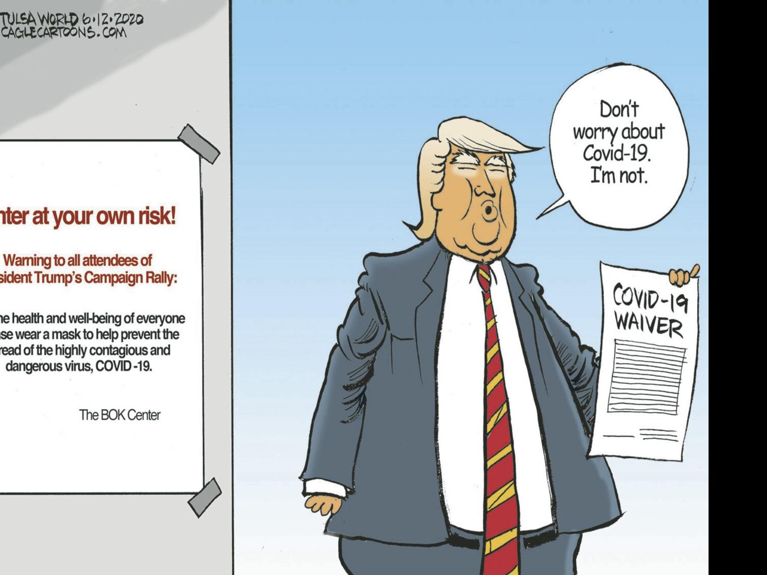 Bruce Plante Cartoon Trump S 2020 Rally Columnists Tulsaworld Com