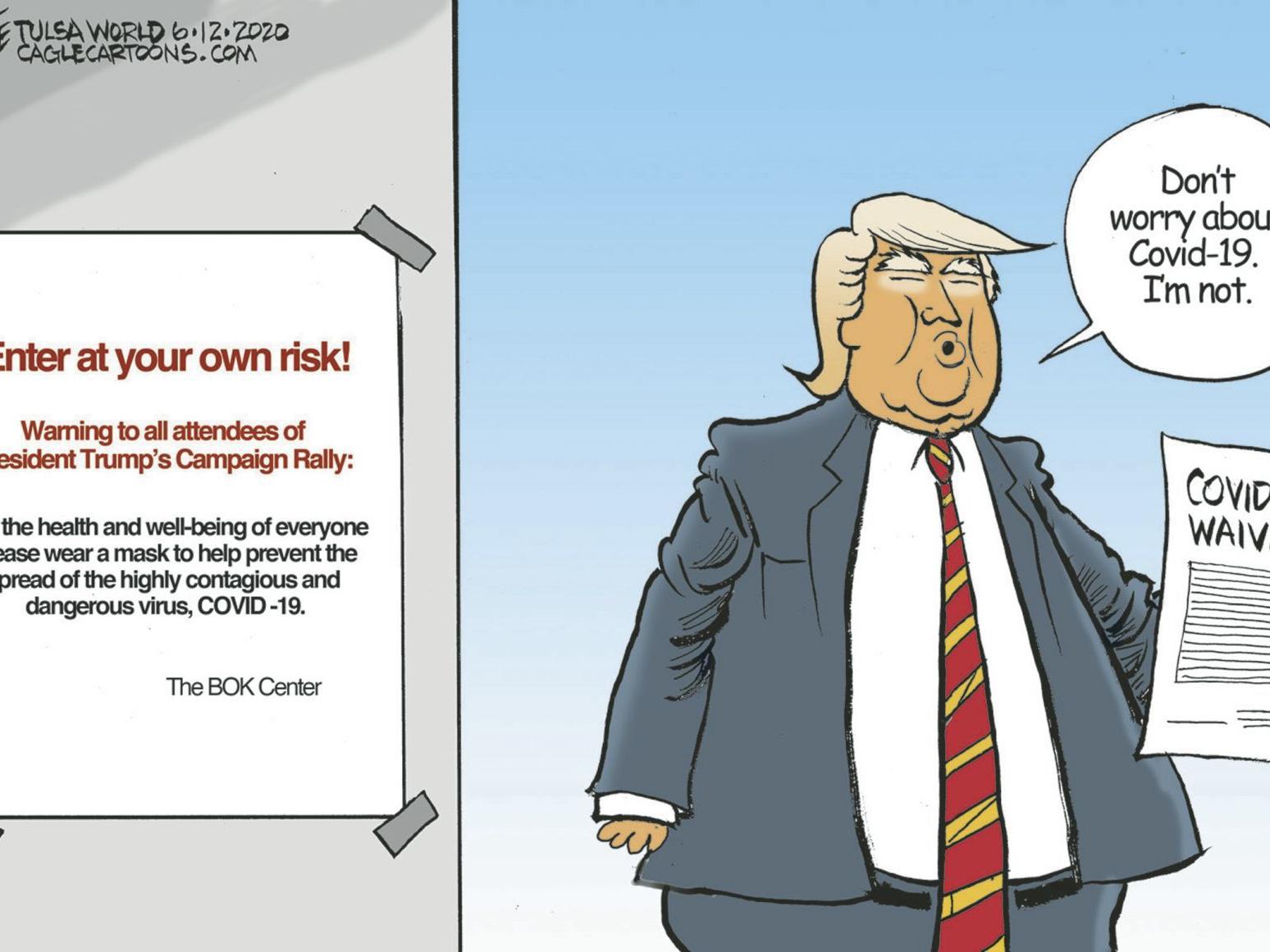 Bruce Plante Cartoon Trump S 2020 Rally Columnists Tulsaworld Com