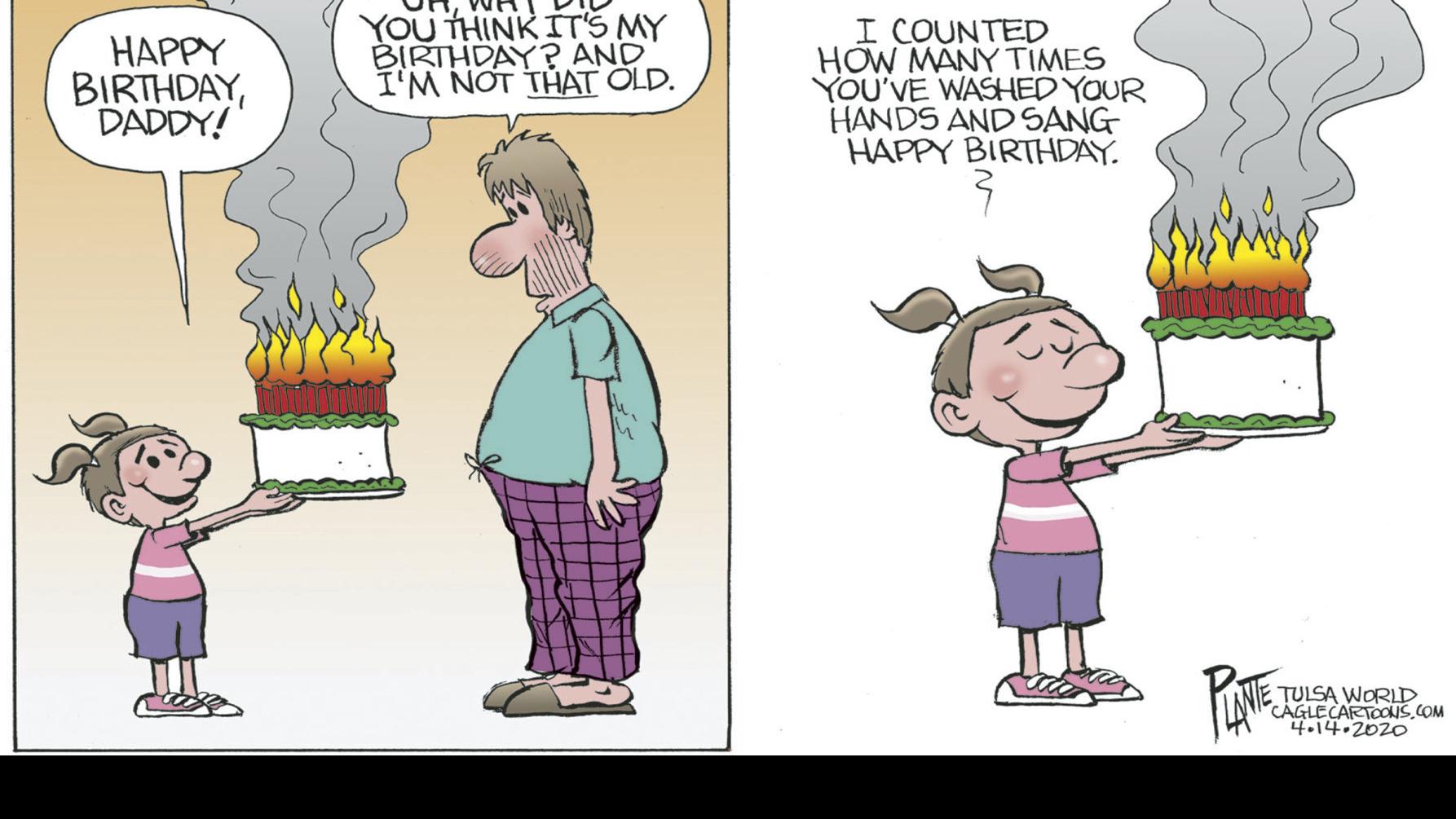 Bruce Plante Cartoon Happy Birthday Daddy Columnists Tulsaworld Com