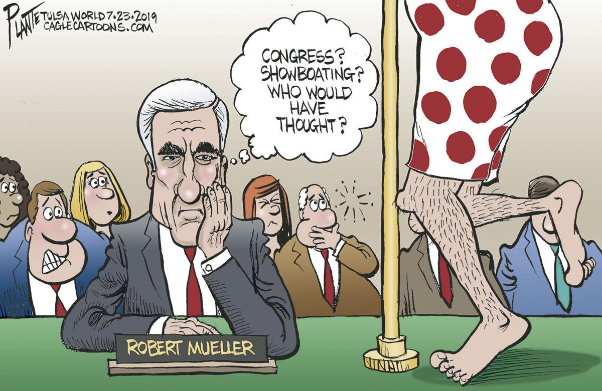 Bruce Plante Cartoon Robert Mueller Testifies Columnists Tulsaworld Com