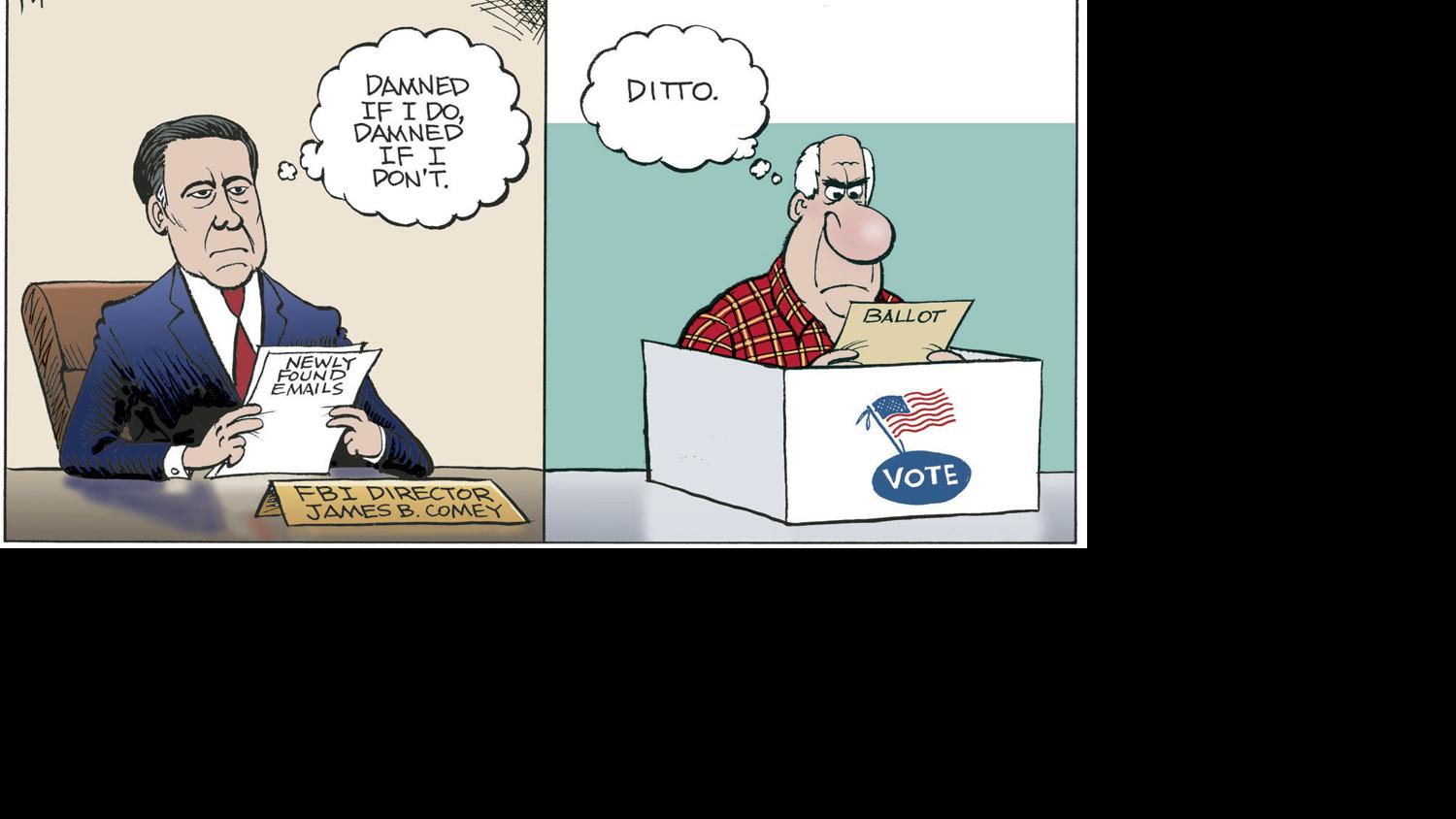 Bruce Plante Cartoon Fbi Director James B Comey Jr Columnists Tulsaworld Com