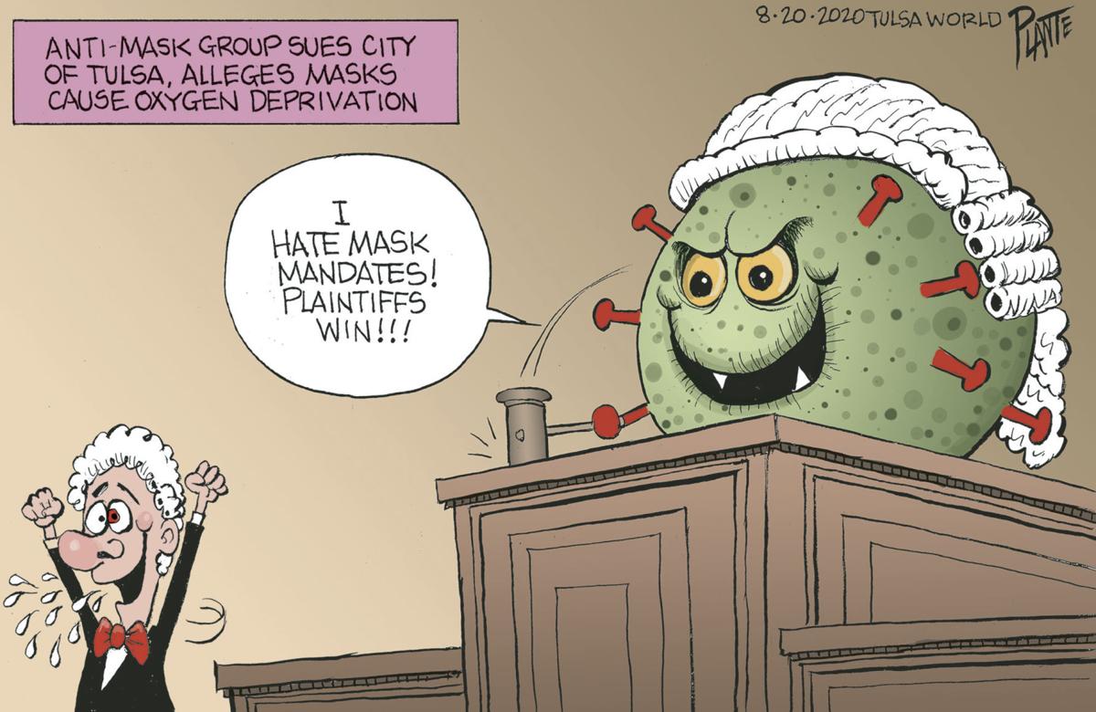 Bruce Plante cartoon: Mask mandate lawsuit against Tulsa? | Columnists | tulsaworld.com