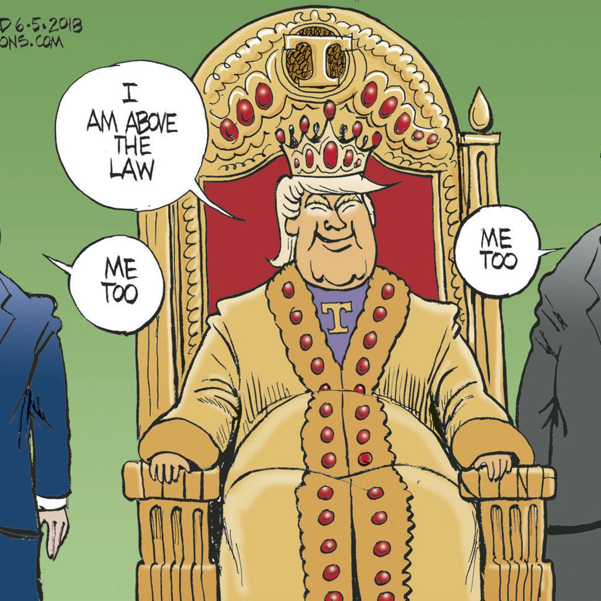 Bruce Plante Cartoon: Trump the King | Columnists | tulsaworld.com