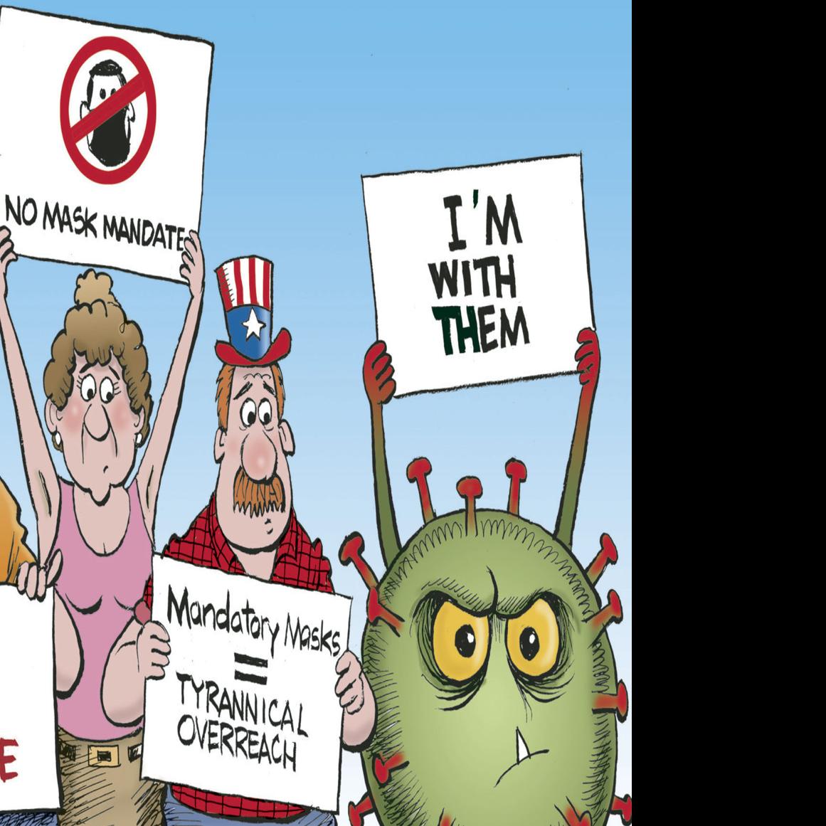 Bruce Plante Cartoon Mask Mandate Columnists Tulsaworld Com