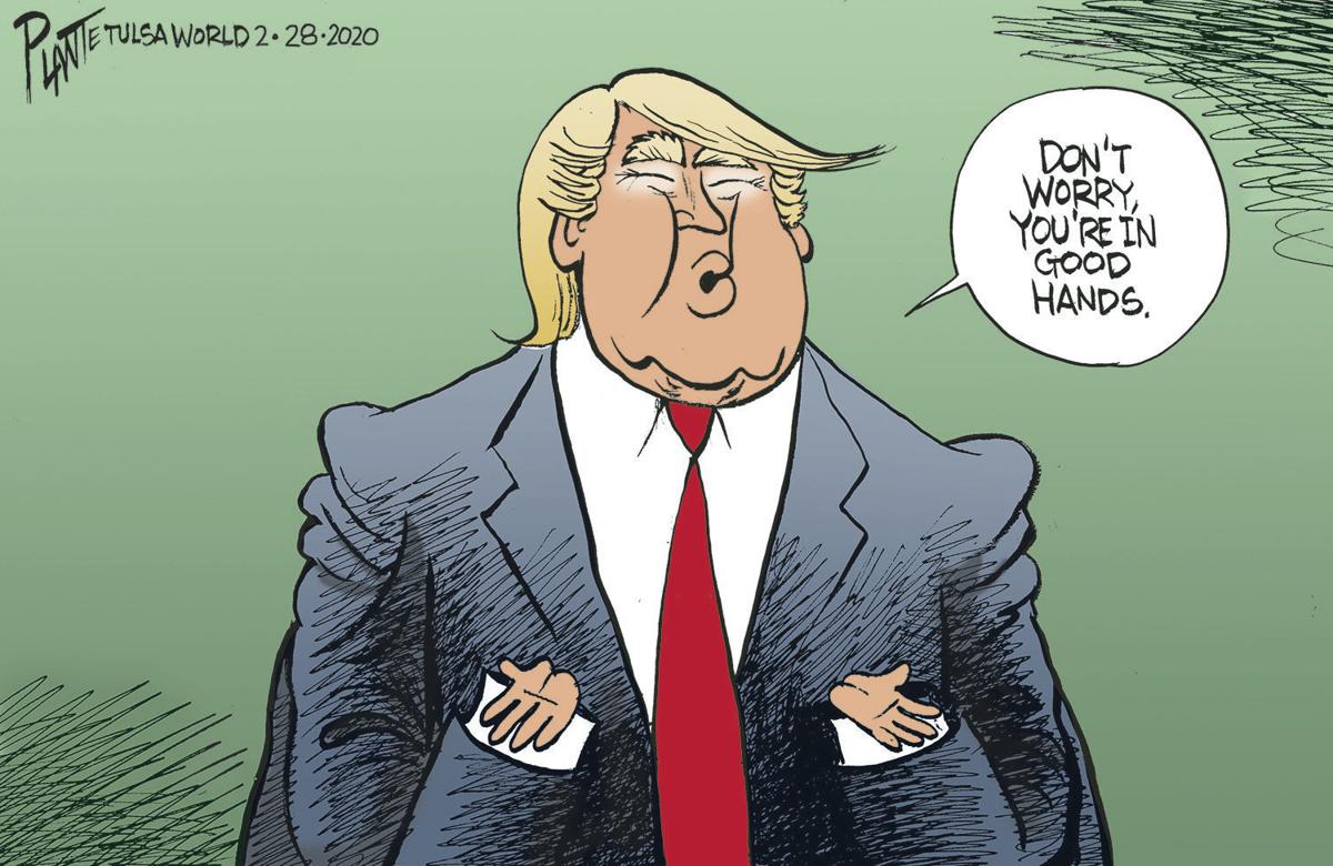Bruce Plante Cartoon President Trump And Coronavirus Worry Columnists Tulsaworld Com