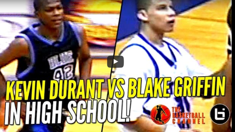Watch Blake Griffin Vs Kevin Durant In High School Ousportsextra