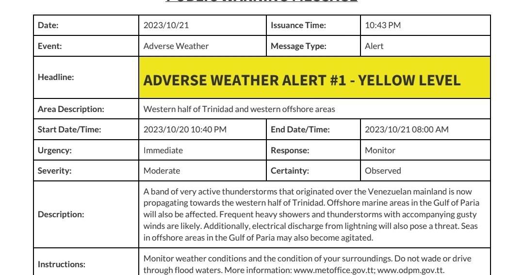 ADVERSE WEATHER ALERT #1 - YELLOW LEVEL NOW IN EFFECT FOR T&T | Local ...