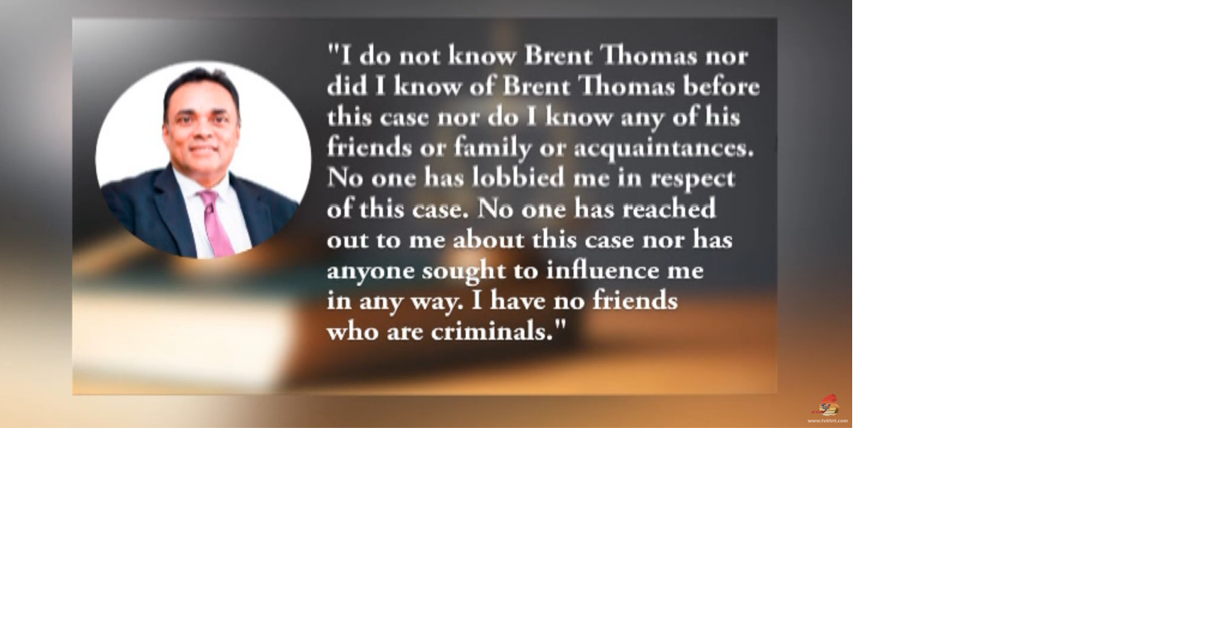 JUDGE: I AM NO CRIMINAL | 7pmnews | tv6tnt.com