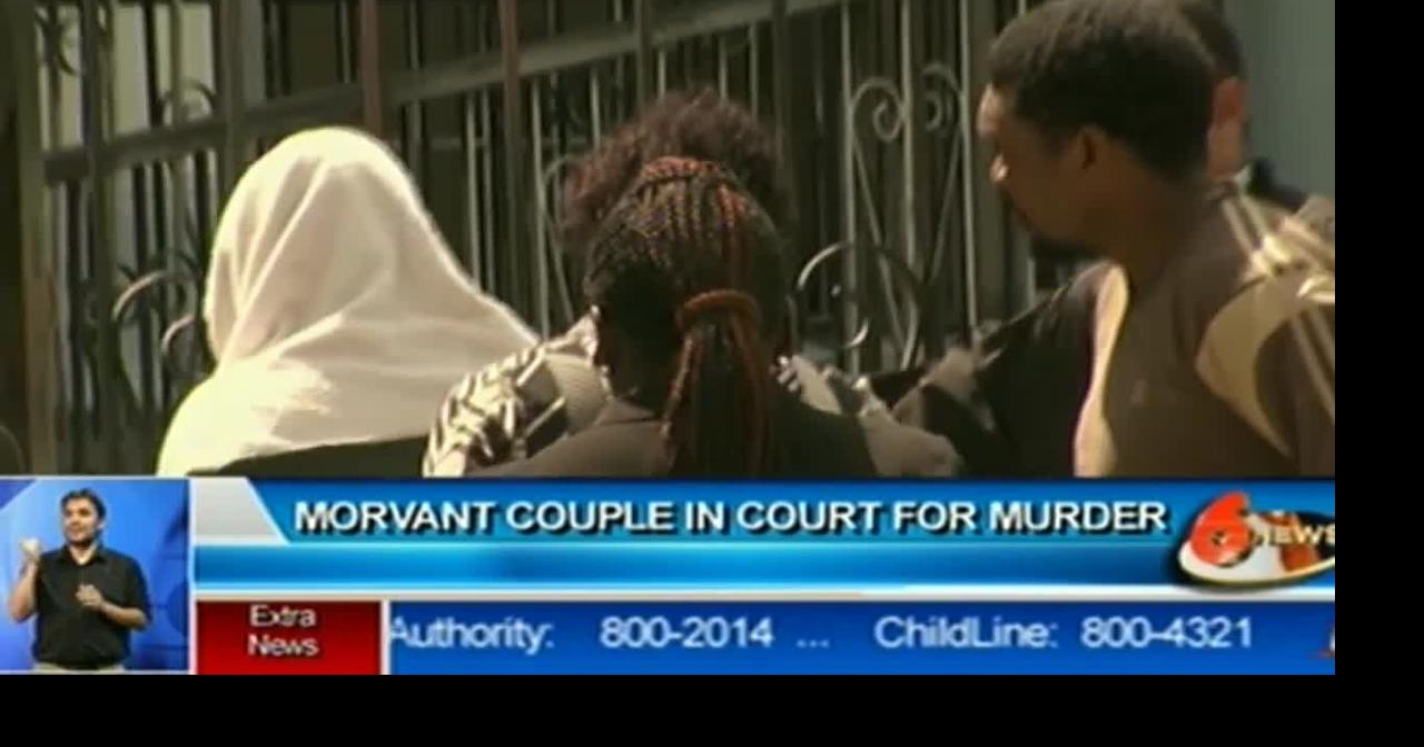 Morvant couple in court for murder | 7pmnews | tv6tnt.com