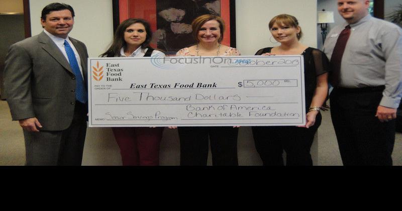 Bank of America provides $5,000 grant to East Texas Food Bank, Local News
