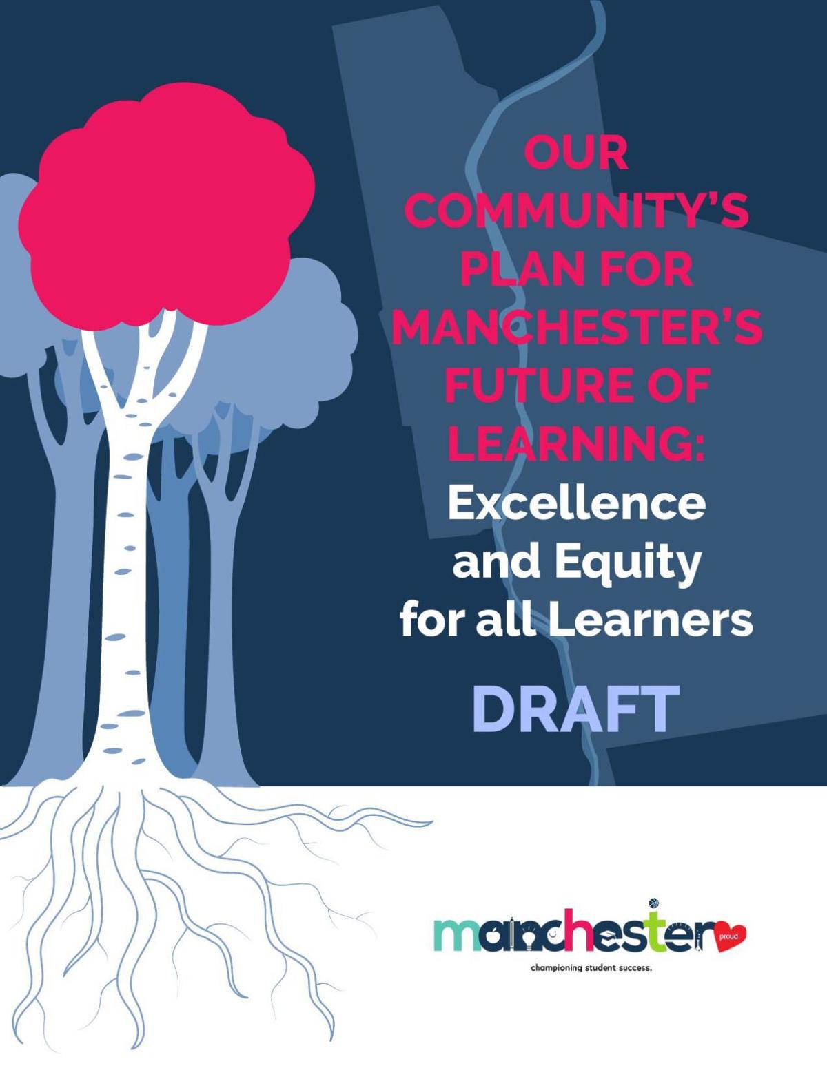 Manchester Proud Releases Plan For City Schools Education