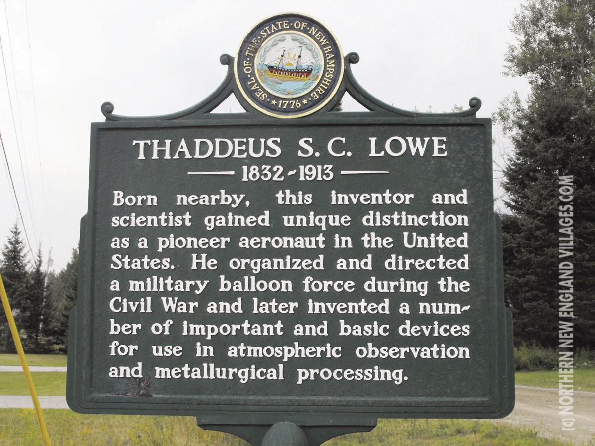Roadside History Thaddeus S C Lowe Aeronaut Scientist And Inventor 1832 1913 Historical Markers Unionleader Com