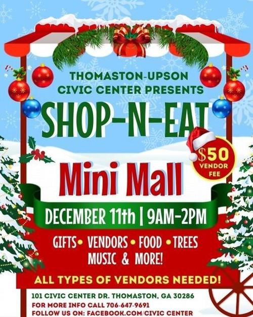 Shop-N-Eat Mini Mall Scheduled Dec. 11 at Thomaston-Upson Civic Center