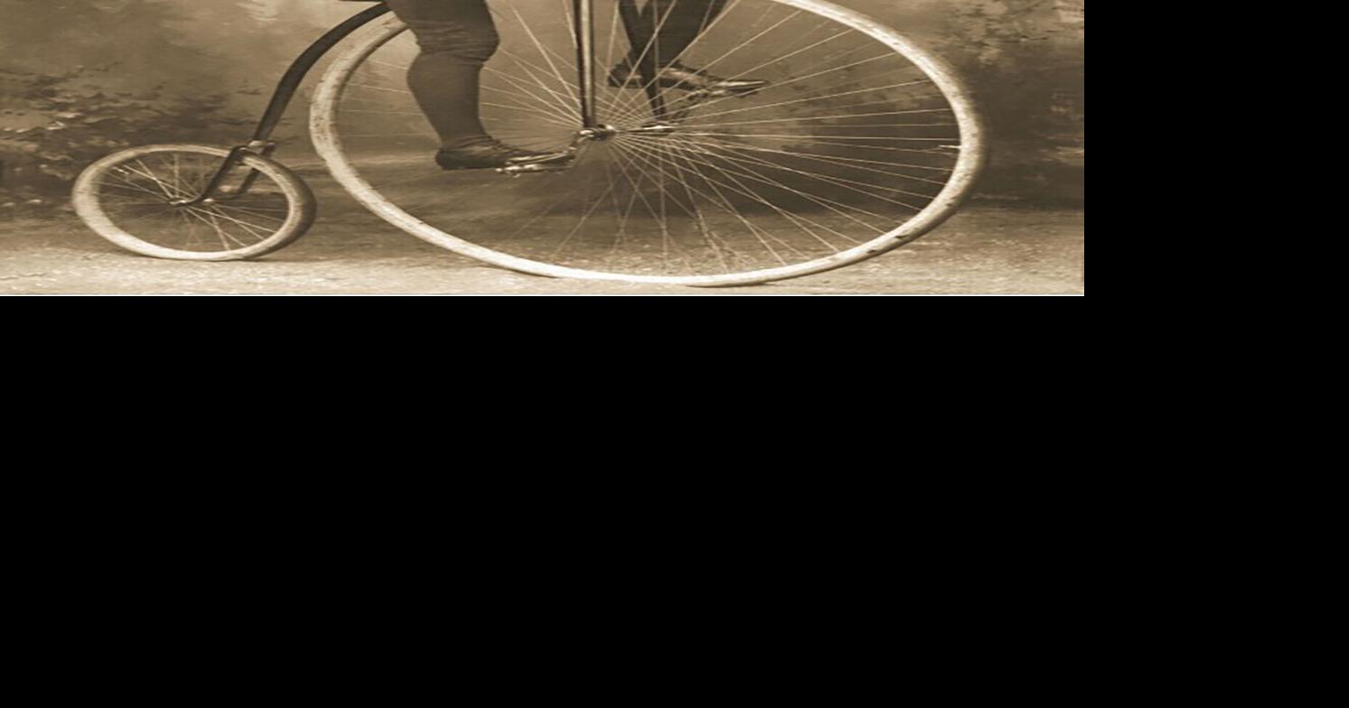 the penny farthing is a bicycle that was popular