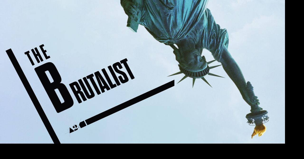 ‘The Brutalist:’ Defying cinematic masterpiece | Arts & Entertainment