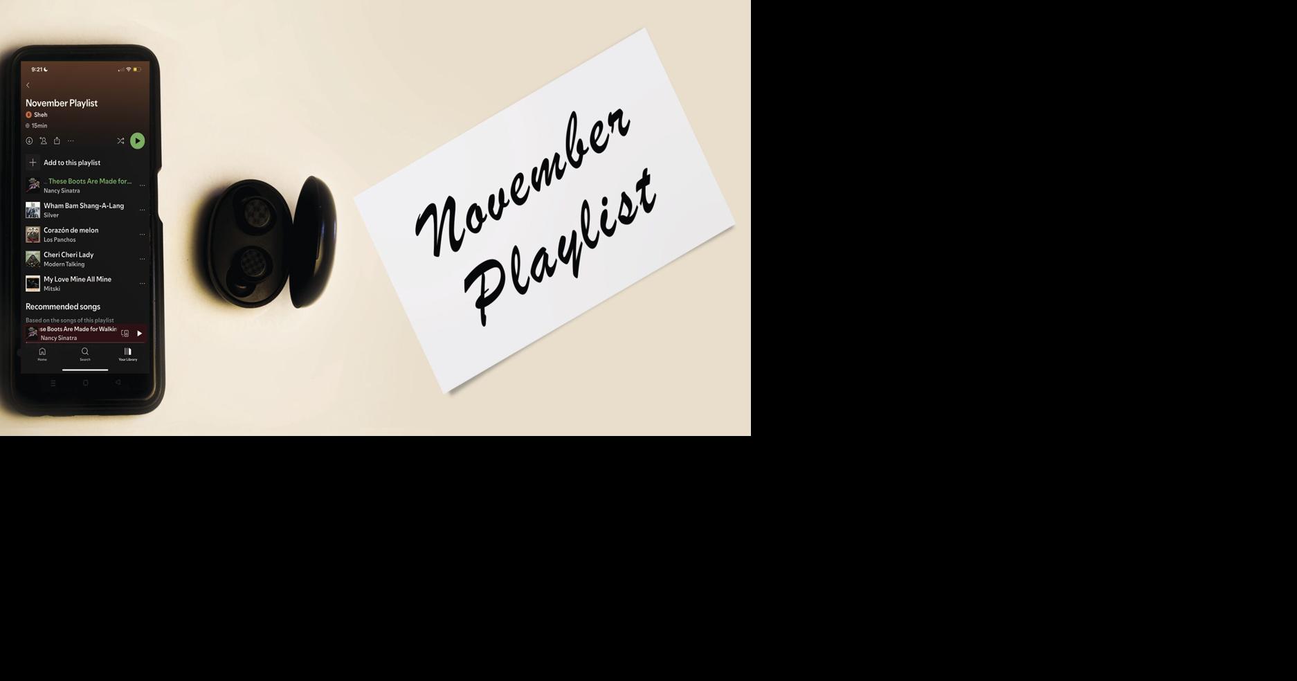 November noise, odd playlist for in-between season | Arts & Entertainment