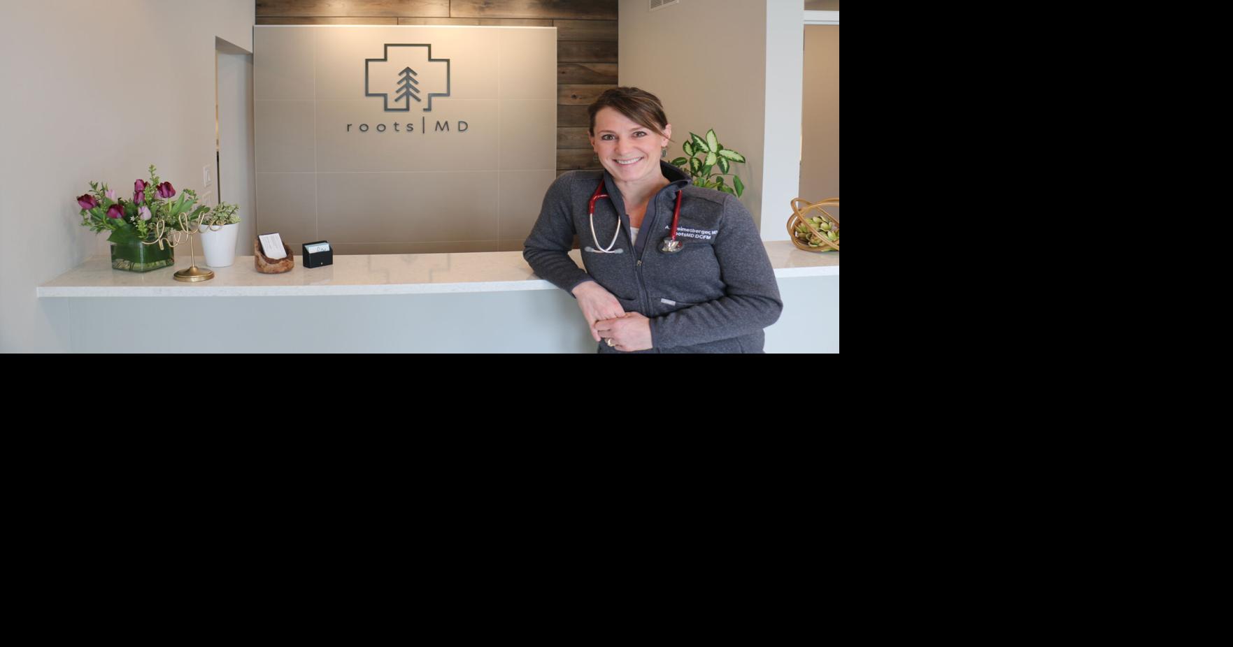 Doctor seeks to return to her ‘roots’: rootsMD direct primary care ...