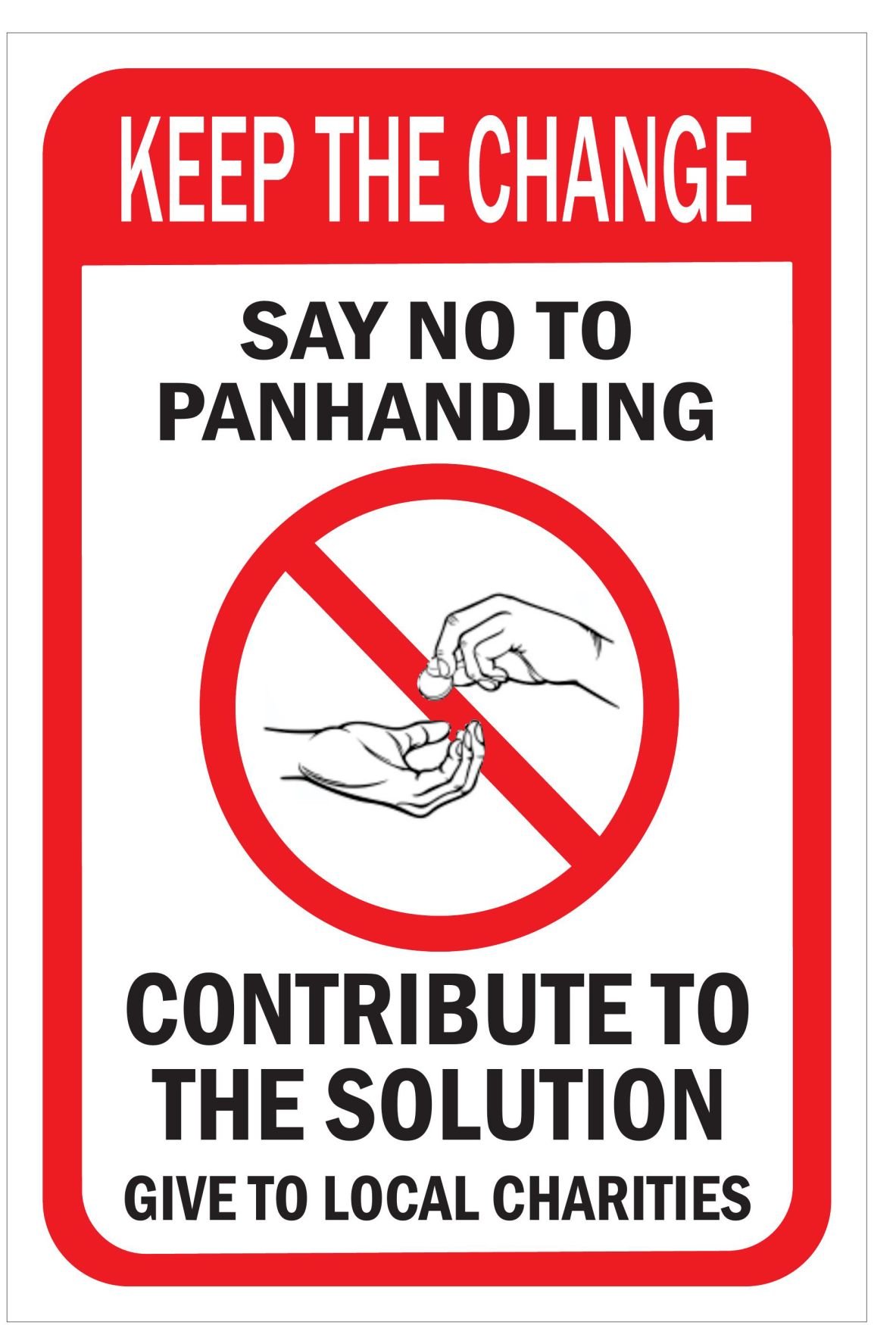 Signs ask drivers give to charity, not panhandlers