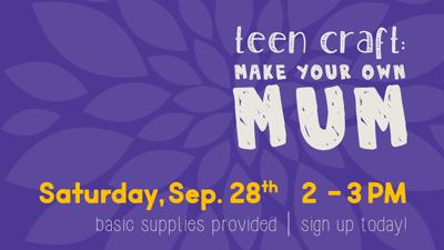 Make Your Own Mum at Victoria Public Library 09/28 @ 2pm