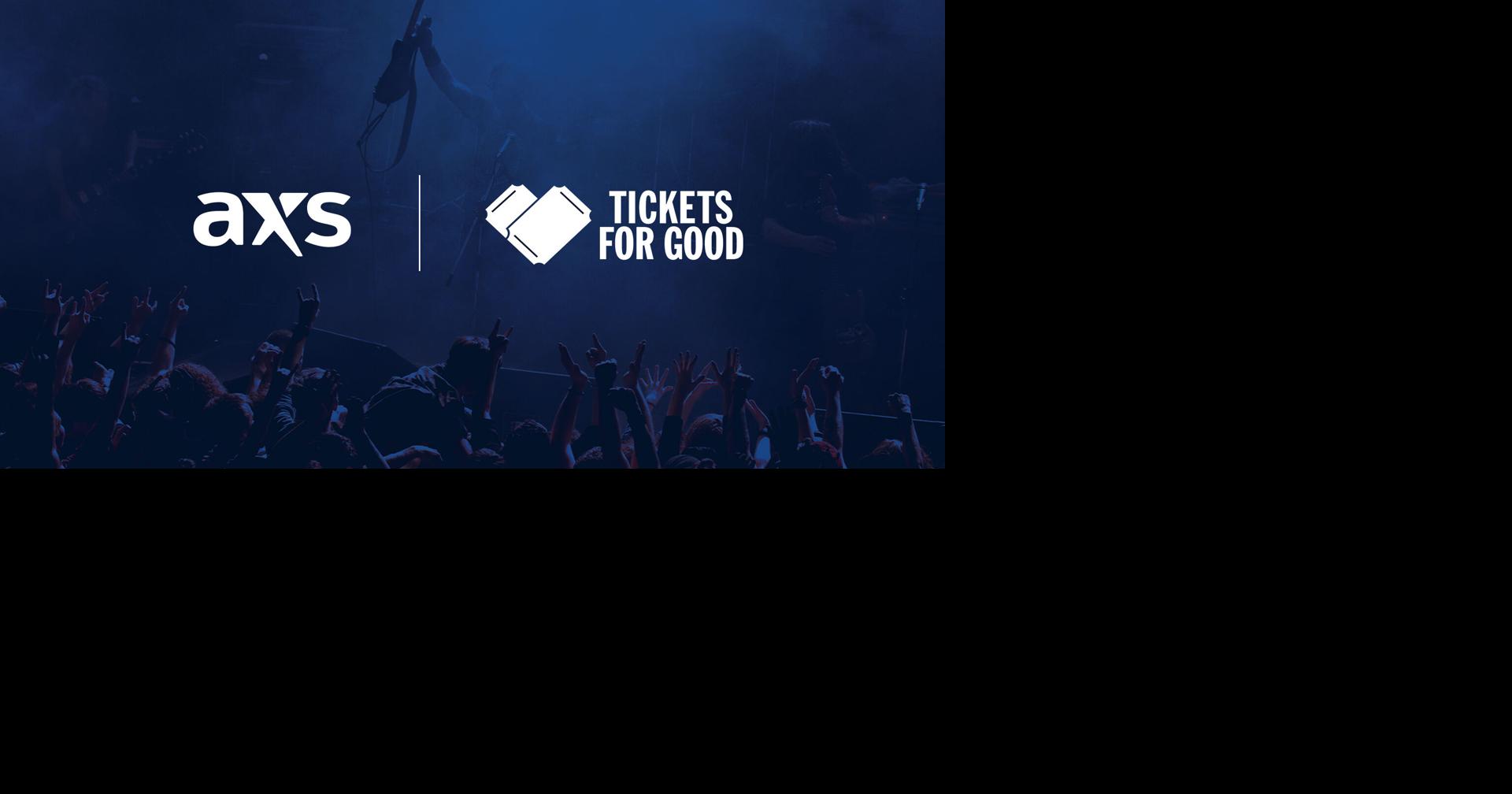 AXS Expands Tickets for Good Partnership to the UK, Enabling More Community Access to Live Events