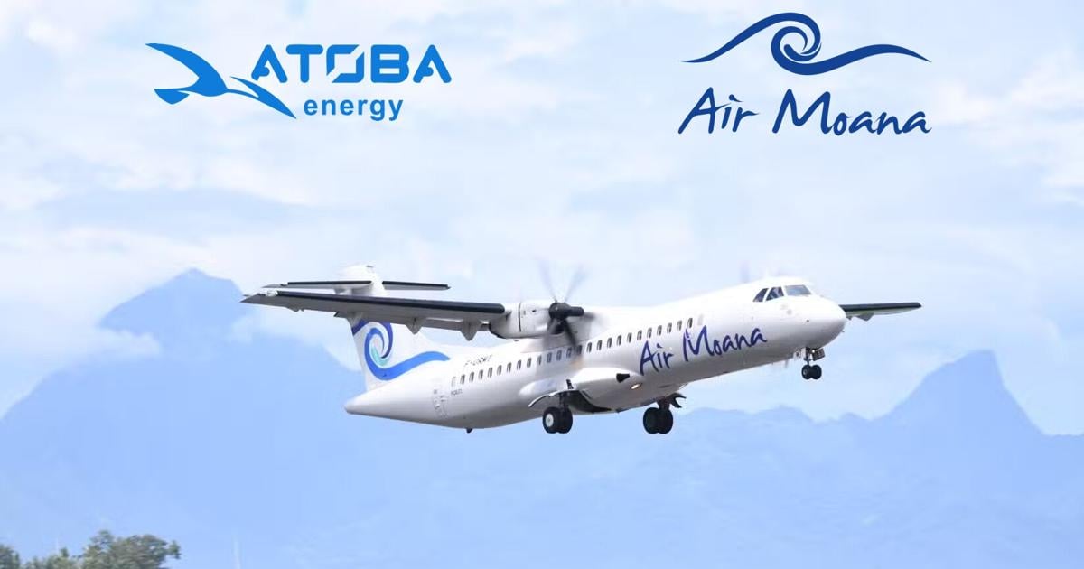 ATOBA Energy and Air Moana Forge Strategic Partnership to Accelerate Sustainable Aviation Fuel Deployment in French Polynesia