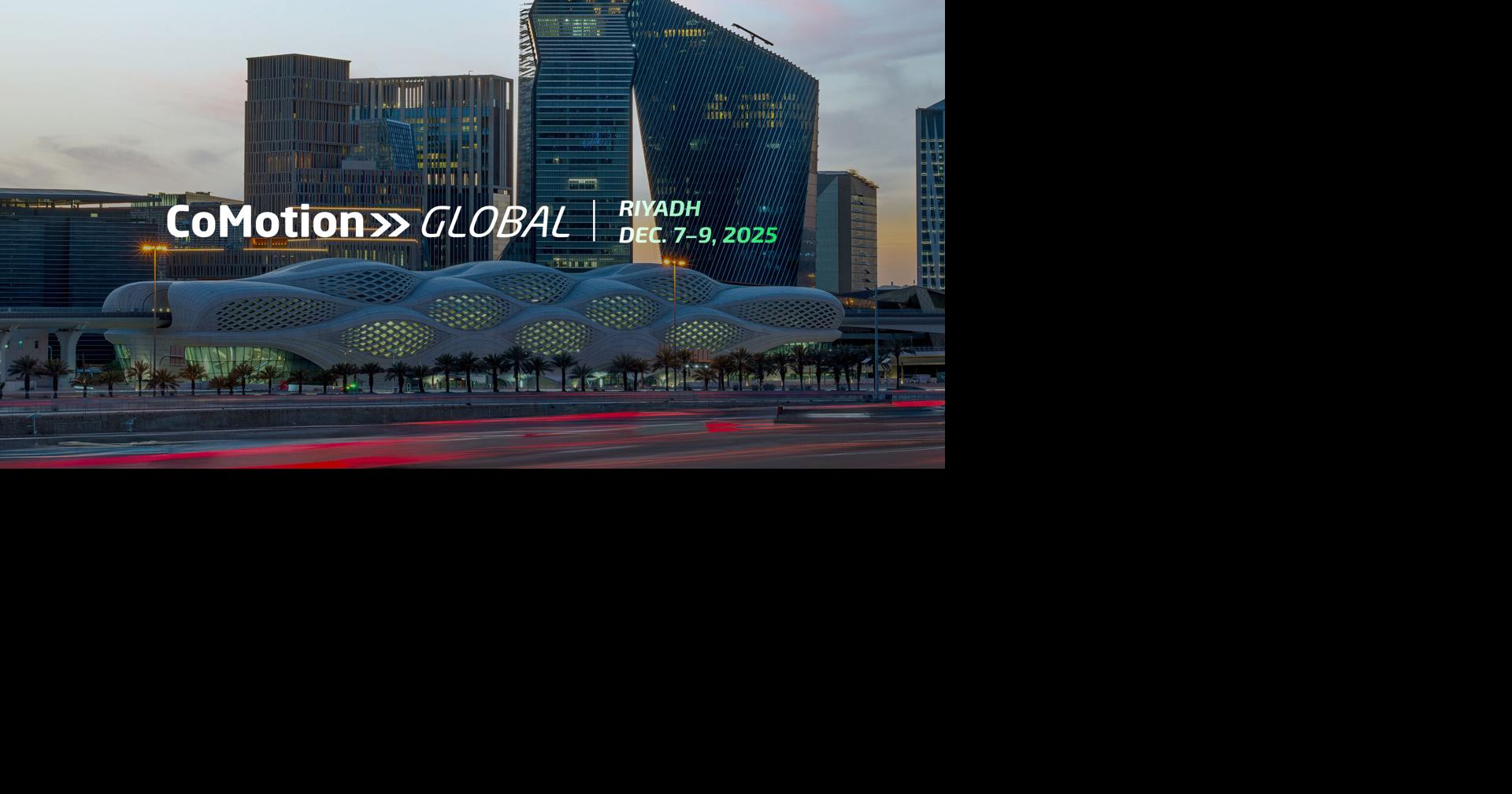 Global Mobility Leaders Unite in Riyadh to Shape the Future of Urban Mobility at CoMotion GLOBAL 2025