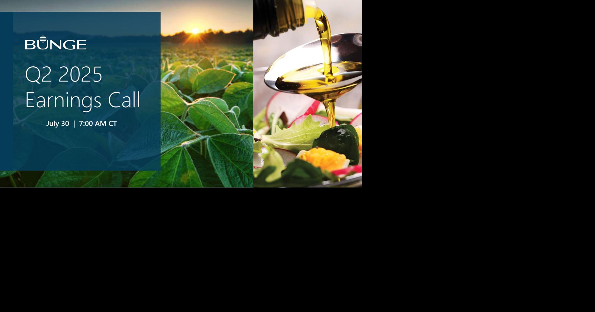 Bunge Schedules Second Quarter 2025 Earnings Release and Conference Call