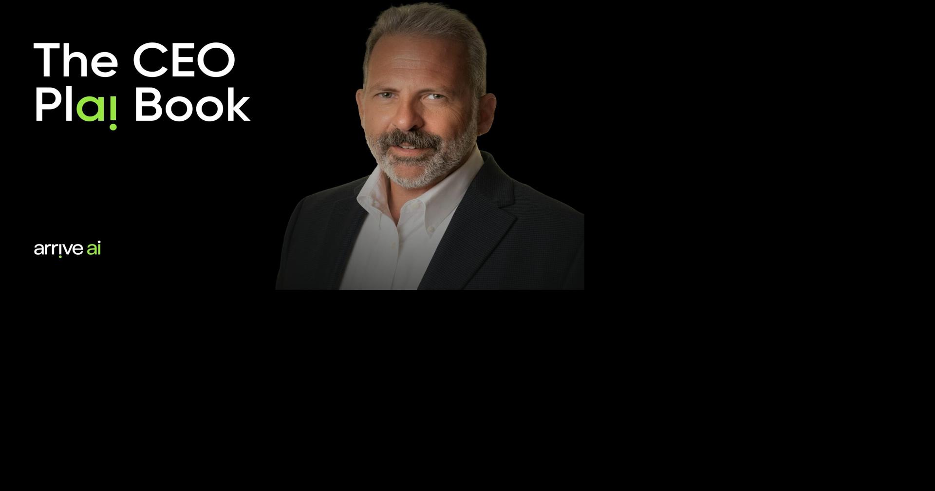 Dan O'Toole Executes the Arrive AI Play (Plai) Book