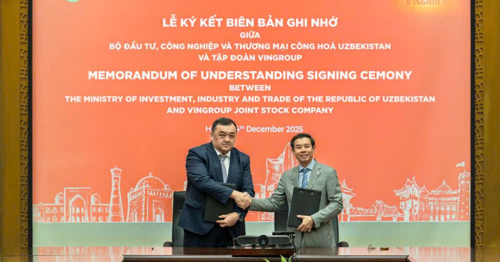 Vingroup Signs Strategic Cooperation with The Government of Uzbekistan, Opening Large-Scale Investment Opportunities in Central Asia