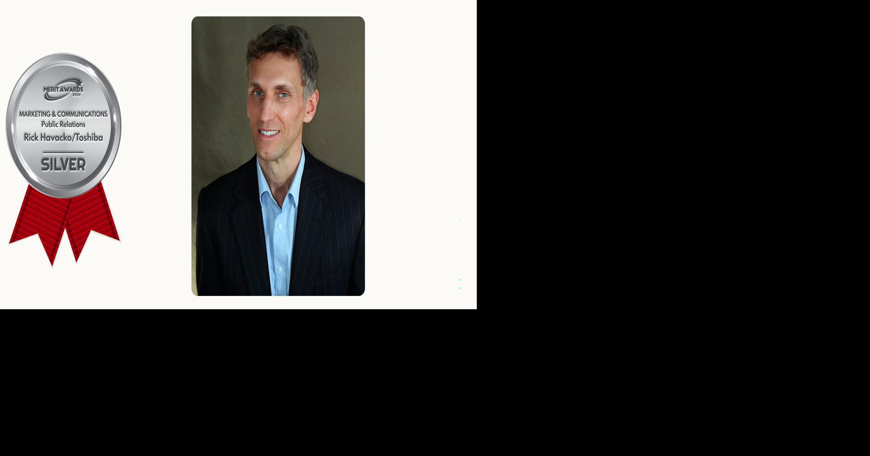 Toshiba Communications Leader Rick Havacko Wins Merit Award