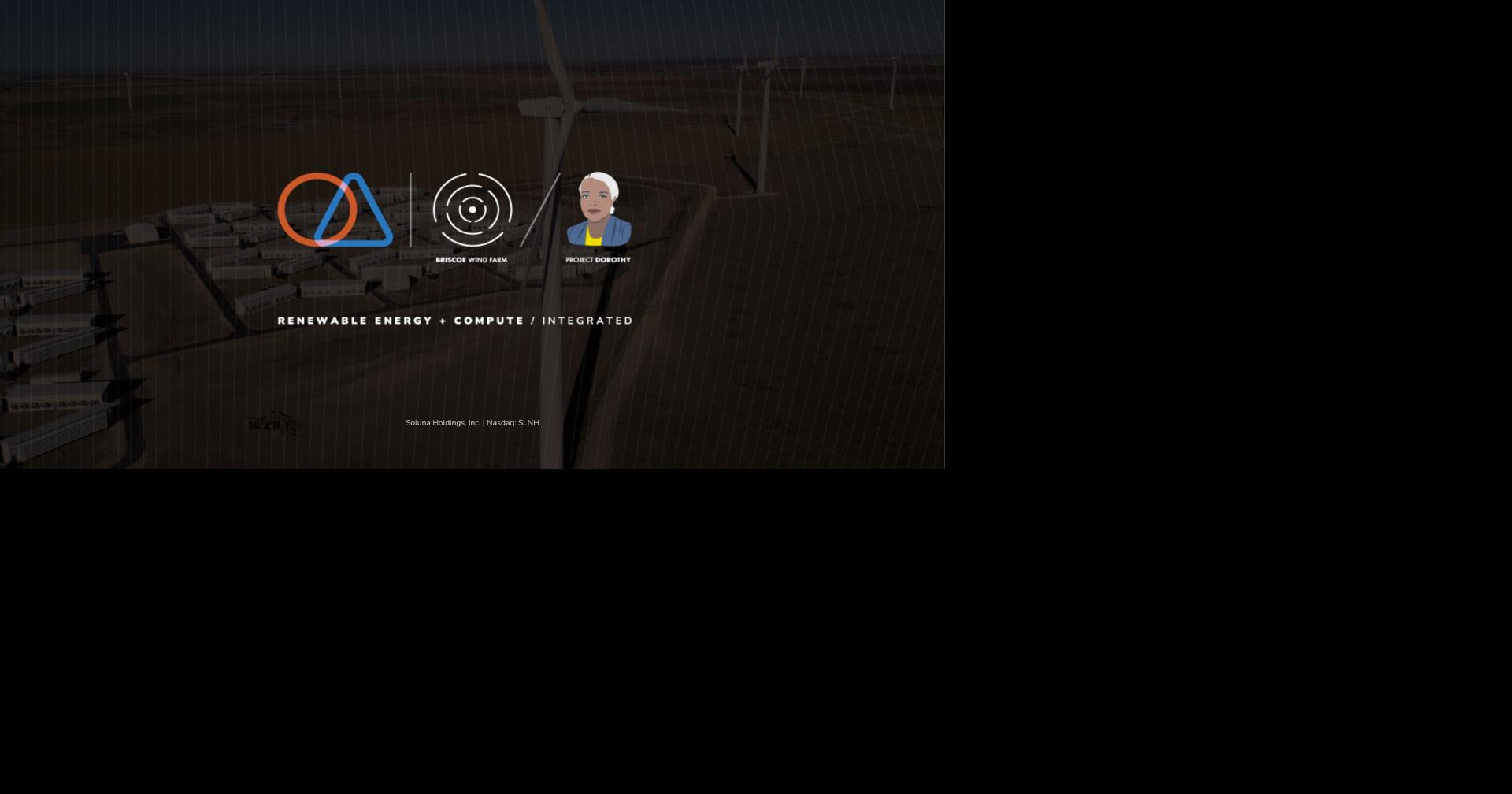 Soluna Closes $53M Briscoe Wind Farm Acquisition; Achieves Vertical Integration
