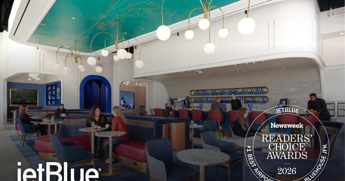 JetBlue BlueHouse™ Lounge at JFK Earns No. 1 in Newsweek’s Readers’ Choice™ Awards 2026