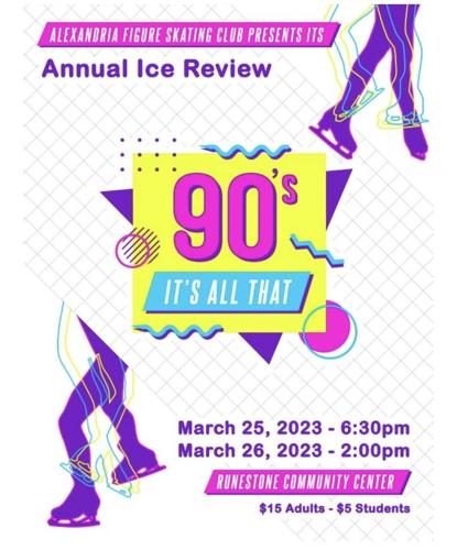 Alexandria Figure Skating Club Spring Show "90's Its All That"