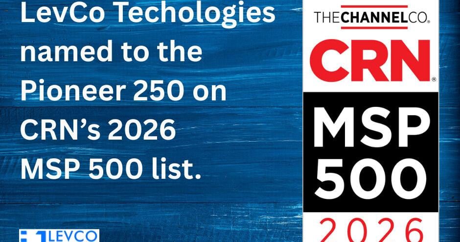 LevCo Technologies Named to CRN’s MSP 500 List For 2026
