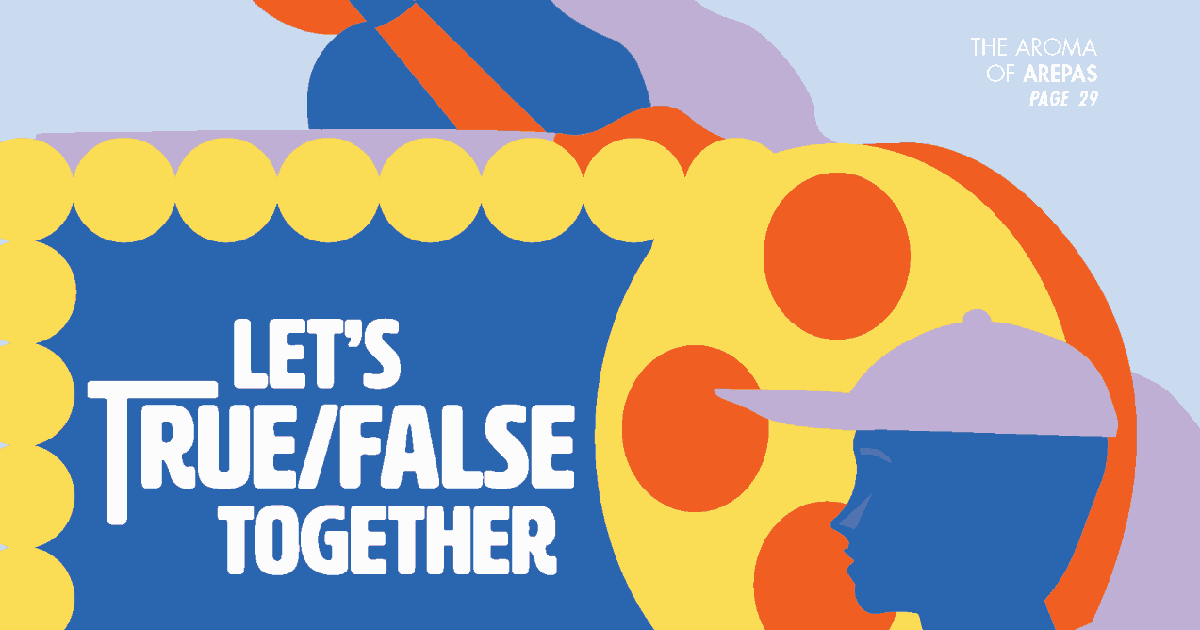 Let's True/False Together | Issue Archives | Vox Magazine