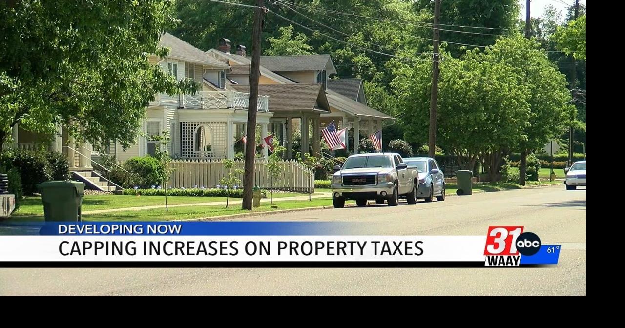 Bill proposes capping increase on property taxes in Alabama Video