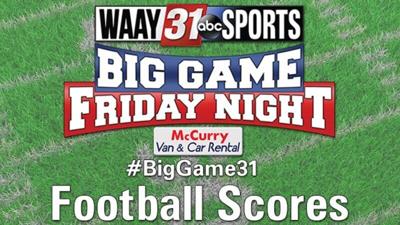 WAAY 31 Big Game Friday Night: Scores for Oct. 28, 29 high school football games