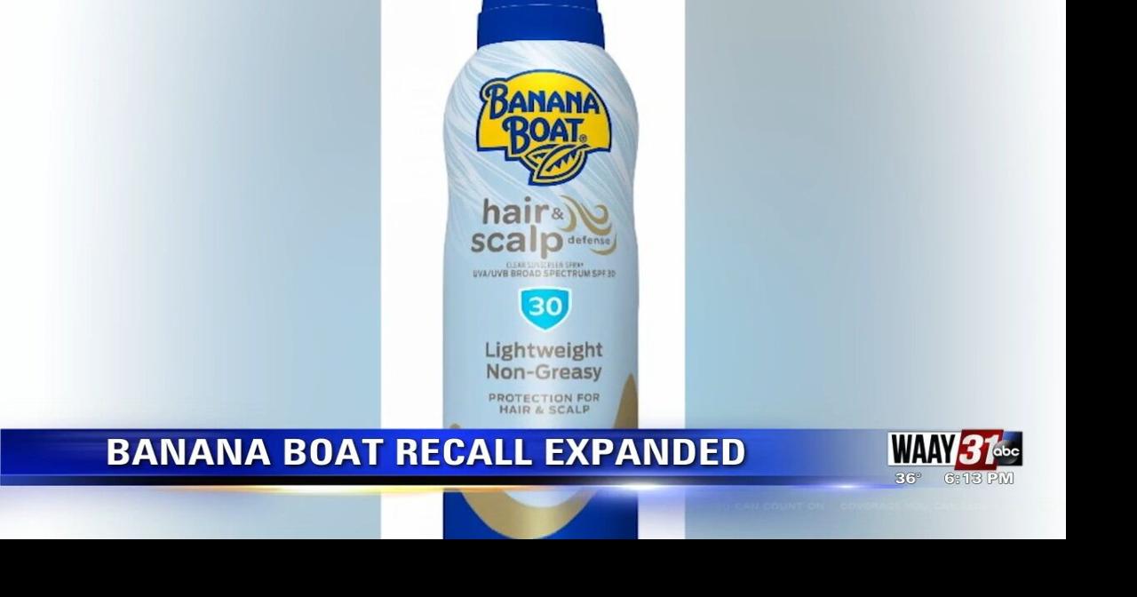 Banana Boat recall expanded Video
